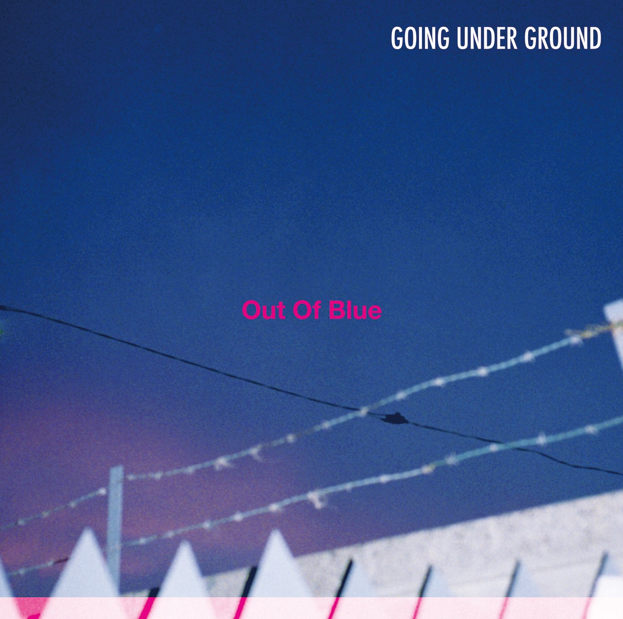 GOING UNDER GROUND「Out Of Blue」ジャケット