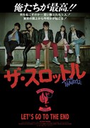 THE THROTTLE「LET'S GO TO THE END」ポスター