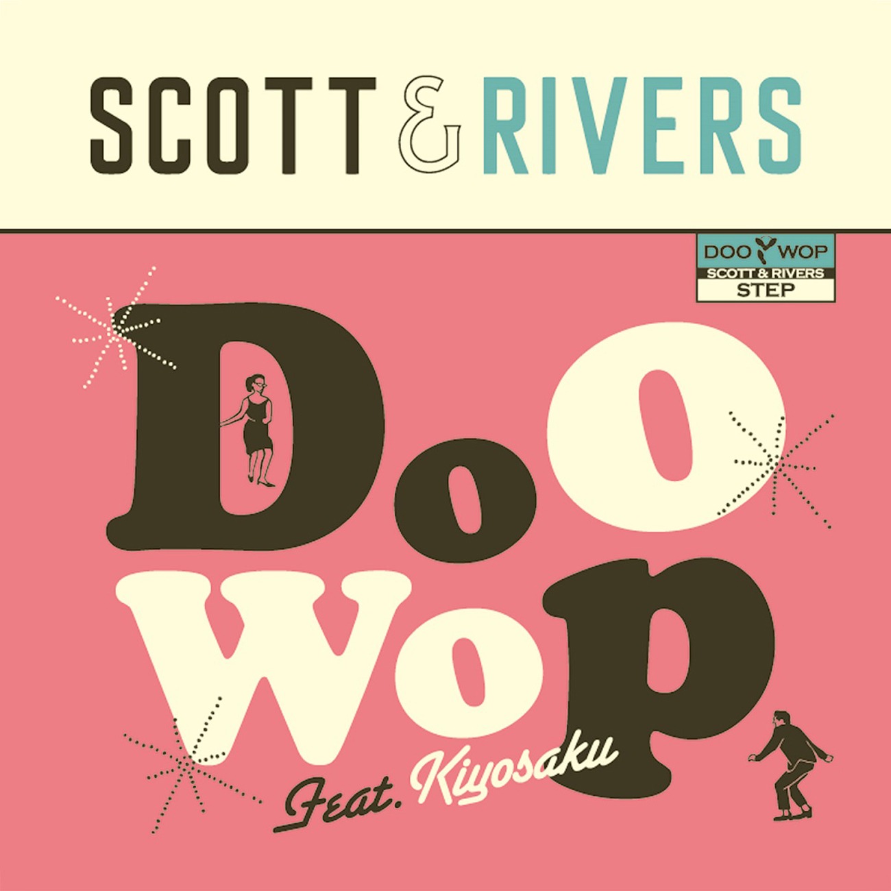 Scott ＆ Rivers「Doo Wop feat. キヨサク（MONGOL800）」配信ジャケット