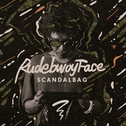 RUDEBWOY FACE「SCANDAL BAG」ジャケット