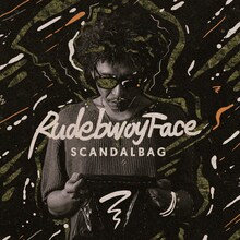 RUDEBWOY FACE「SCANDAL BAG」ジャケット