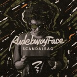 RUDEBWOY FACE「SCANDAL BAG」ジャケット