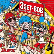 3SET-BOB「3FLAVOR」ジャケット