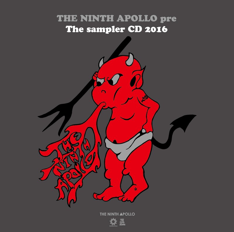 「THE NINTH APOLLO pre The sampler CD 2016」ジャケット