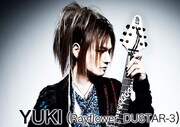 YUKI（Rayflower、DUSTAR-3）