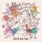二階堂和美 with Gentle Forest Jazz Band「GOTTA-NI」ジャケット