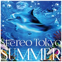 Stereo Tokyo「SUMMER」配信ジャケット