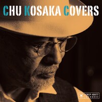 小坂忠「Chu Kosaka Covers」ジャケット