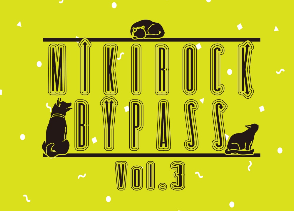 「MIKIROCK BYPASS Vol.3」ロゴ