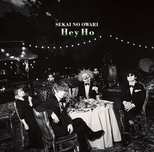 SEKAI NO OWARI「Hey Ho」初回限定盤Bジャケット