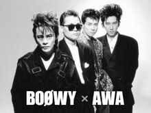 BOOWY×AWA