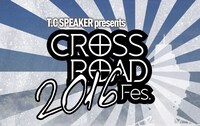 「T.C SPEAKER pre.『CROSSROAD Fes.』」イメージビジュアル