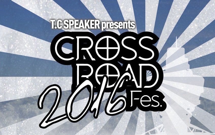 「T.C SPEAKER pre.『CROSSROAD Fes.』」イメージビジュアル