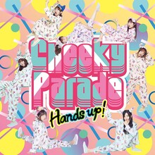 Cheeky Parade「Hands up!」ジャケット