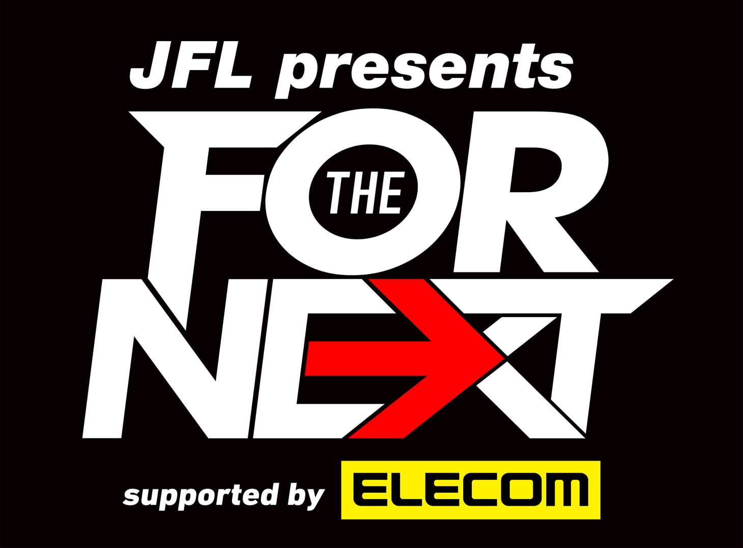 「JFL presents FOR THE NEXT supported by ELECOM」ロゴ