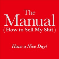 Have a Nice Day!「The Manual（How to Sell My Shit）」ジャケット