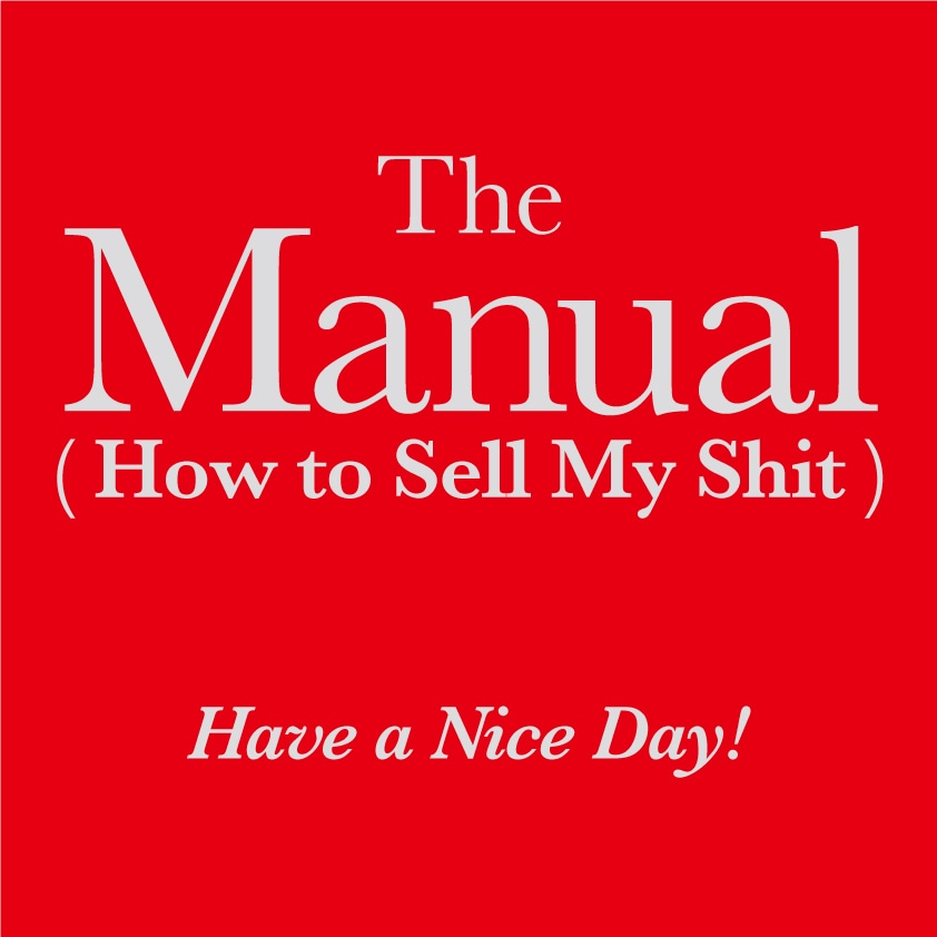 Have a Nice Day!「The Manual（How to Sell My Shit）」ジャケット
