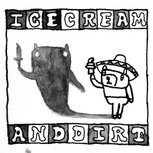 ズボンズ「Ice Cream & Dirt」ジャケット