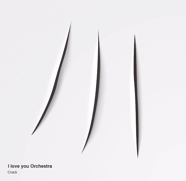 I love you Orchestra「Crack」ジャケット
