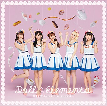 Doll☆Elements「エクレア～love is like a sweets～」初回限定盤Aジャケット