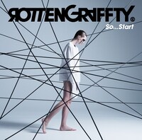 ROTTENGRAFFTY「So...Start」通常盤ジャケット