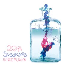 UNCHAIN「20th Sessions」ジャケット