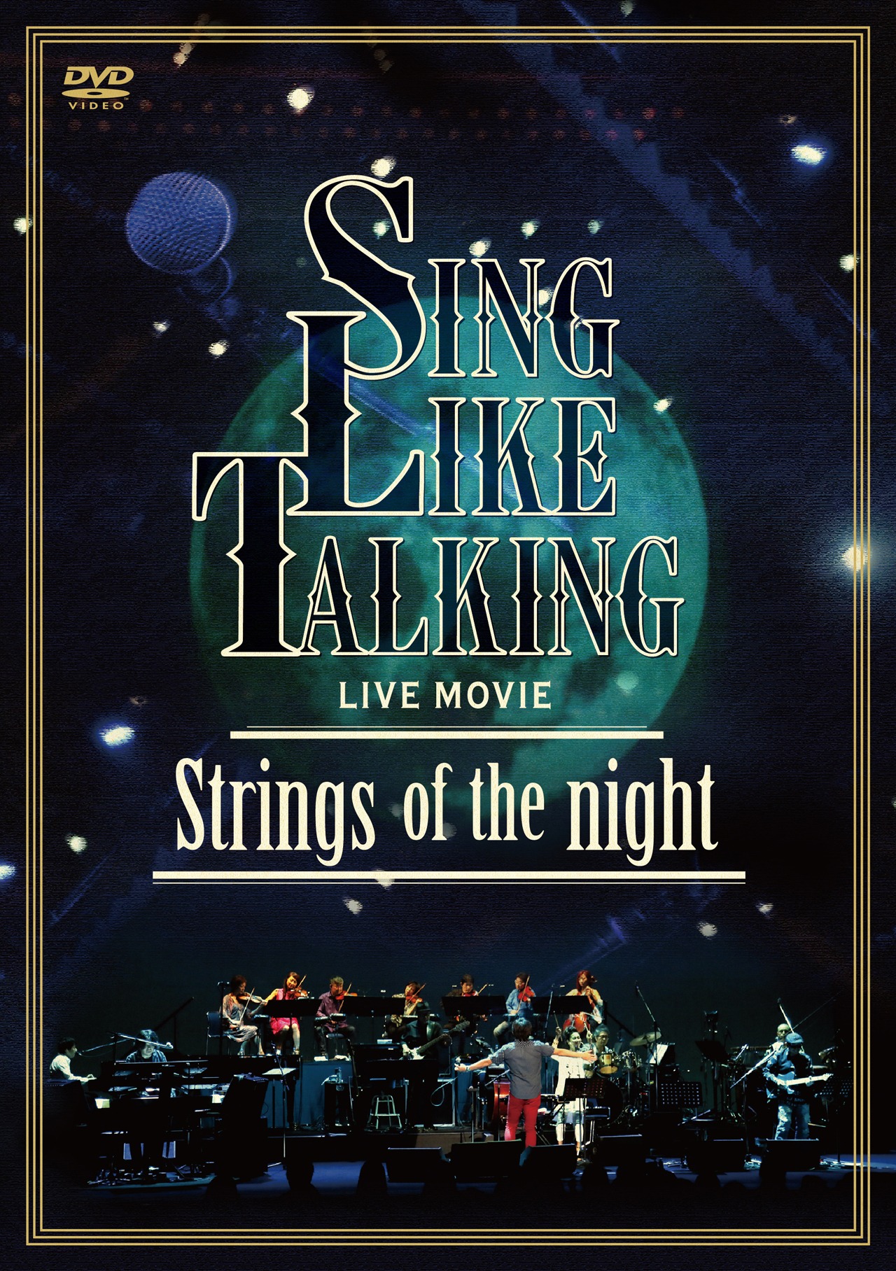 SING LIKE TALKING「LIVE MOVIE Strings of the night」DVDジャケット