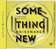 NOISEMAKER「Something New」ジャケット