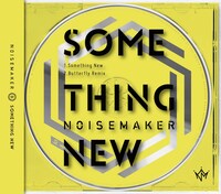 NOISEMAKER「Something New」ジャケット