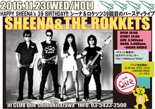 SHEENA & THE ROKKETS「“HAPPY SHEENA's 39 BIRTHDAY!! シーナ＆ロケッツ39回目のバースディライブ” シーナ＆ロケッツ -oneman-」フライヤー