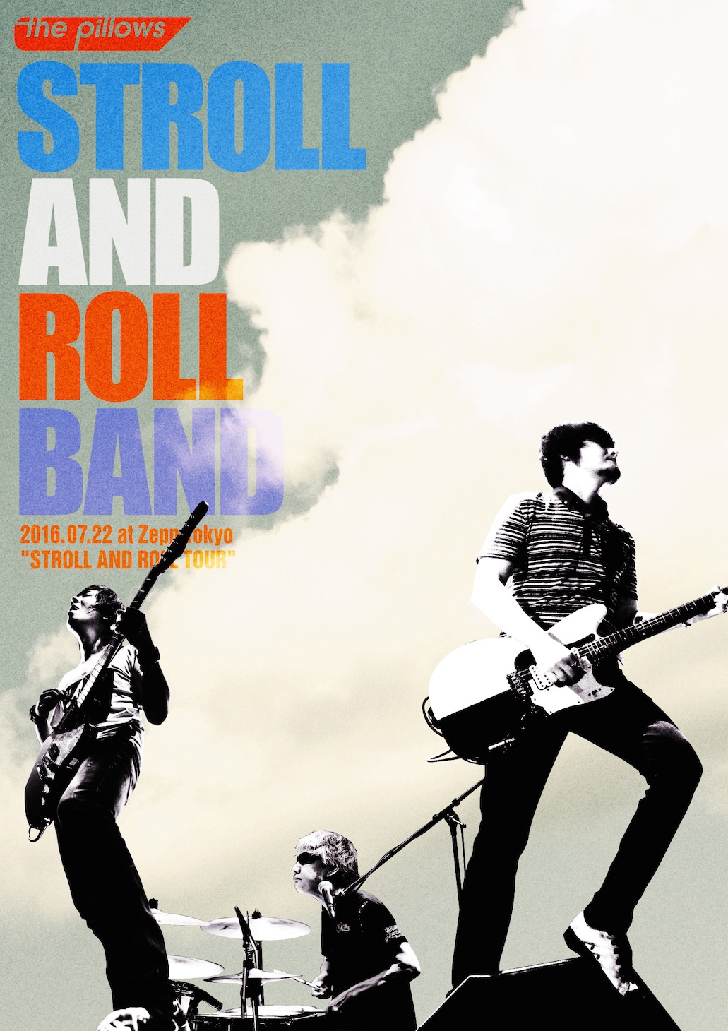 the pillows「STROLL AND ROLL BAND 2016.07.22 at Zepp Tokyo "STROLL AND ROLL TOUR"」DVDジャケット