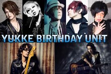 YUKKE BIRTHDAY UNIT