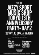 「JAZZY SPORT MUSIC SHOP TOKYO 13th Anniversary PARTY “DAY2” -supported by Carhartt WIP」フライヤー
