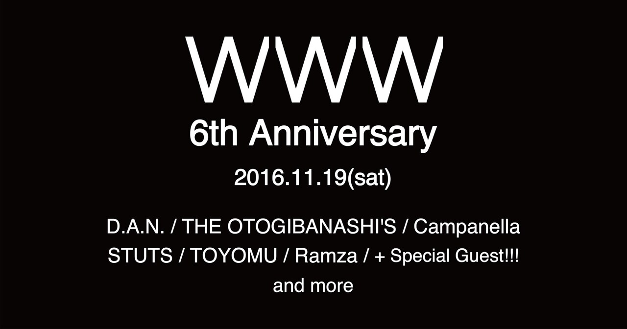 WWWオープン6周年企画にD.A.N.、THE OTOGIBANASHI'Sら