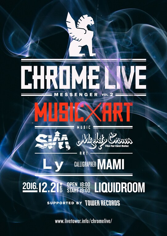 「CHROME LIVE “MESSENGER” vol.2 supported by TOWER RECORDS」ポスター