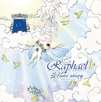 Raphael「Love story -2000020220161101-」ジャケット