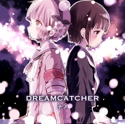ナノ「DREAMCATCHER」アニメver.ジャケット