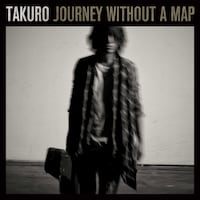 TAKURO「Journey without a map」ジャケット
