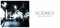 sone+JitteryJackal「SCENES」ビジュアル
