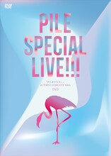 Pile「Pile SPECIAL LIVE!!!『P.S.ありがとう...』at TOKYO DOME CITY HALL」DVDジャケット