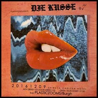 「DIE KUSSE #7」フライヤー