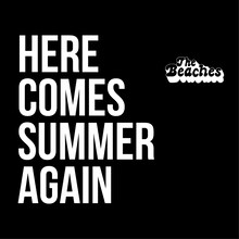 THE BEACHES「Here Comes Summer Again」ジャケット