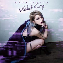 GARNiDELiA「Violet Cry」初回限定盤Bジャケット