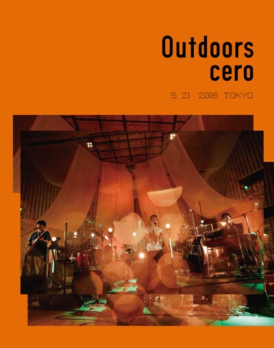 cero「Outdoors」Blu-rayジャケット