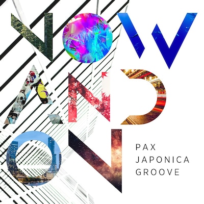 PAX JAPONICA GROOVE「Now and On」ジャケット