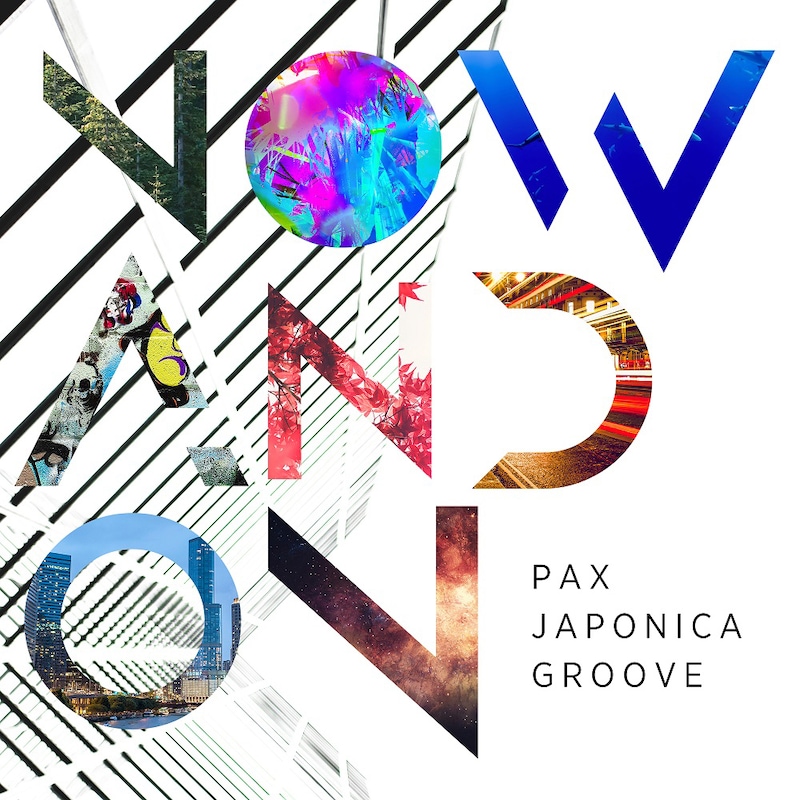 PAX JAPONICA GROOVE「Now and On」ジャケット