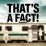 Mia REGINA「THAT'S A FACT!」ジャケット