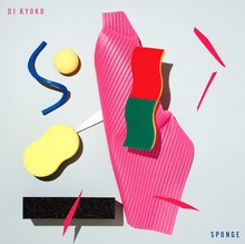 DJ KYOKO「SPONGE」ジャケット