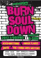 GOOD4NOTHING「BURN SOUL DOWN vol.17」告知画像