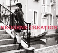 水樹奈々「NEOGENE CREATION」初回限定盤CD＋DVDジャケット